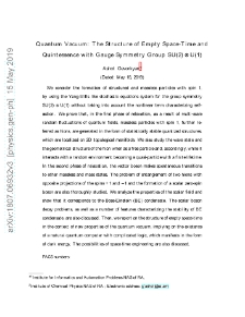 Quantum Vacuum: The Structure of Empty Space-Time and Quintessence with Gauge Symmetry Group