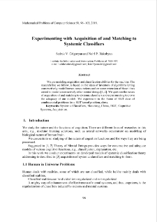 Experimenting with Acquisition of and Matching toSystemic Classifiers
