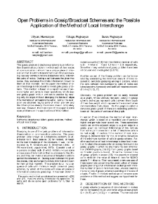 Open Problems in Gossip/Broadcast Schemes and the PossibleApplication of the Method of Local Interchange