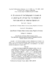 A Structure of the Subgraph Induced ata Labeling of a Graph by the Subset ofVertices with an Interval Spectrum